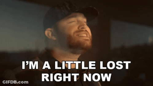 A Man With A Beard And Hat Says I 'M A Little Lost Right Now GIF