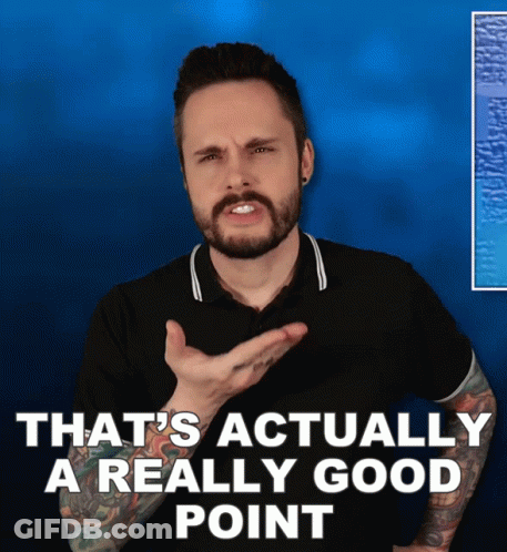A Man With A Beard And Tattoos Says That 'S Actually A Good Point GIF