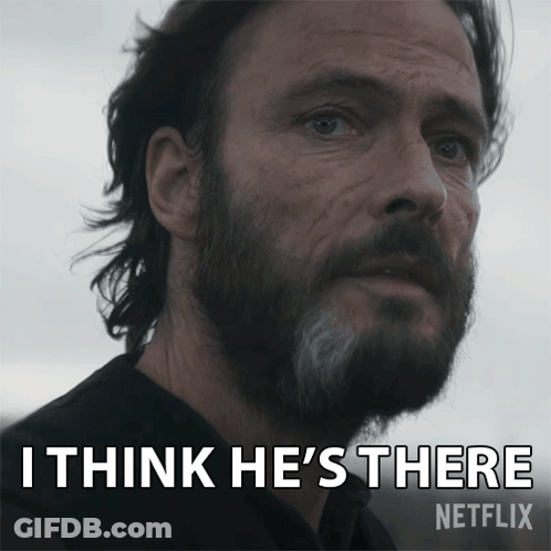 A Man With A Beard And The Words I Think He 'S There GIF