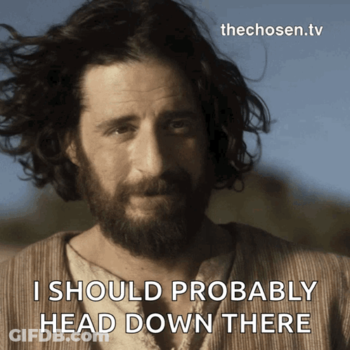 A Man With A Beard Has A Caption That Says I Should Probably Head Down There GIF