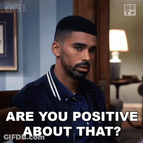 A Man With A Beard Is Asking If He Is Positive About That GIF