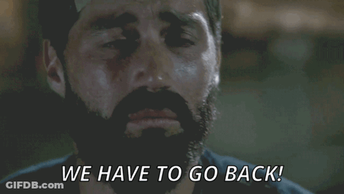 A Man With A Beard Is Crying And Says We Have To Go Back GIF
