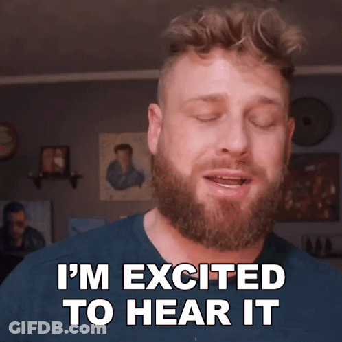 A Man With A Beard Is Excited To Hear It GIF