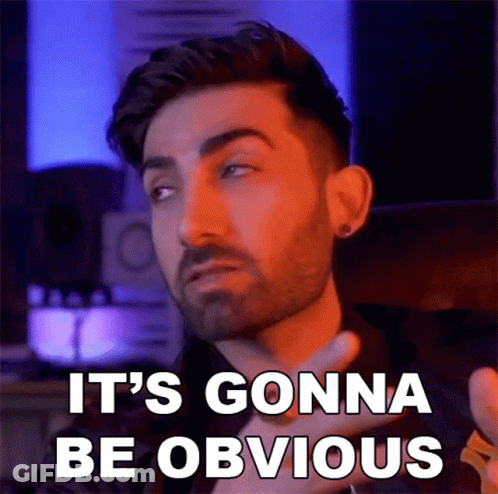 A Man With A Beard Is Making A Face And Saying It 'S Gonna Be Obvious . GIF