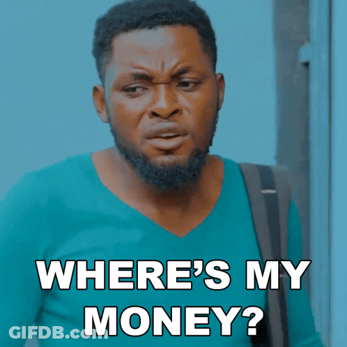 A Man With A Beard Is Making A Funny Face And Asking Where 'S My Money GIF