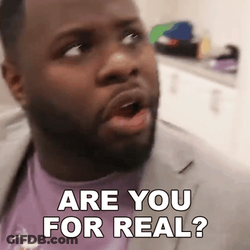 A Man With A Beard Is Making A Funny Face And Saying " Are You For Real " GIF