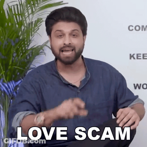 A Man With A Beard Is Making A Funny Face And Saying Love Scam GIF