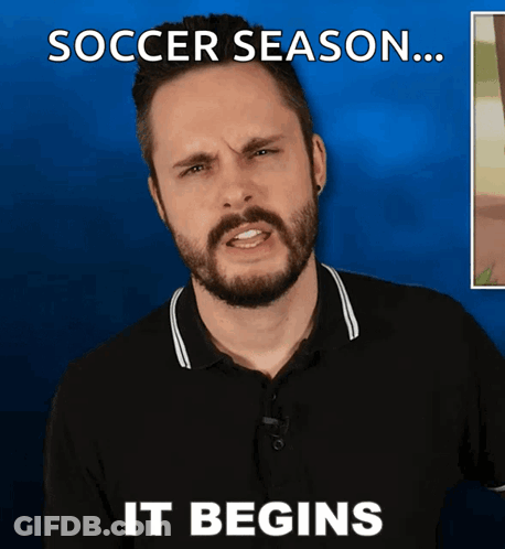 A Man With A Beard Is Making A Funny Face And Says Soccer Season It Begins GIF