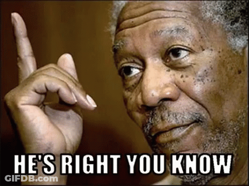 A Man With A Beard Is Pointing Up With The Words He 'S Right You Know Below Him GIF