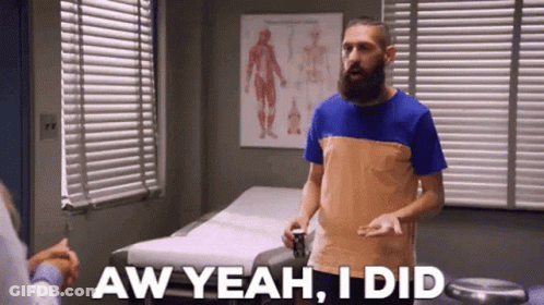 Bearded Man Saying Aw Yeah I Did In Doctor's Office GIF