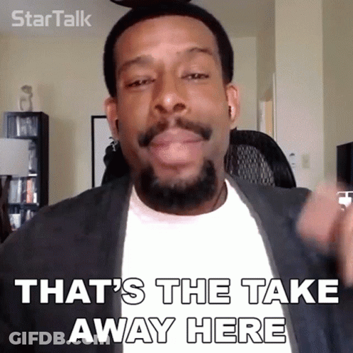 A Man With A Beard Is Saying That 'S The Take Away Here . GIF