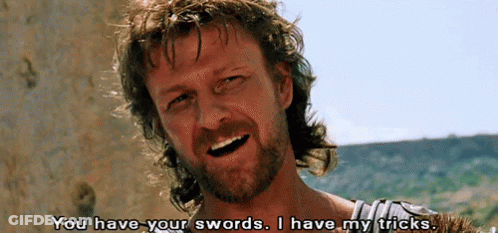 A Man With A Beard Is Saying You Have Your Swords I Have My Tricks . GIF