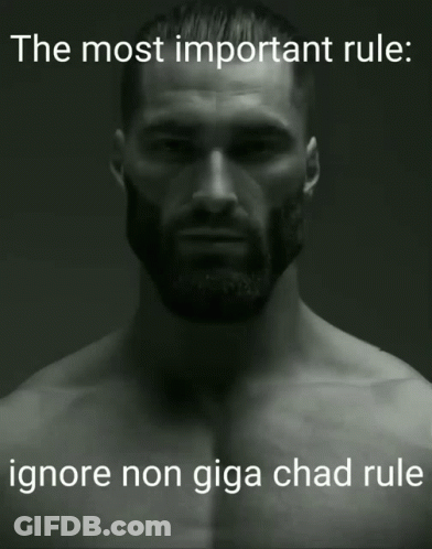 A Man With A Beard Is Sitting In A Chair With The Words " The Most Important Rule Ignore Non Giga Chad Rule " Below Him GIF