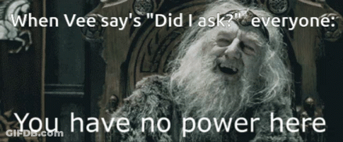 A Man With A Beard Is Sitting In A Chair With The Words " When Vee Says " Did I Ask " GIF