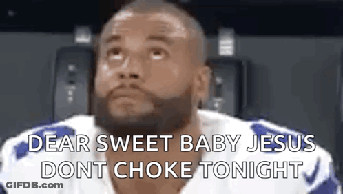 A Man With A Beard Is Wearing A Football Jersey And Says `` Dear Sweet Baby Jesus Dont Choke Tonight '' GIF