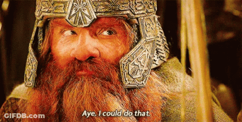 A Man With A Beard Is Wearing A Helmet And Saying `` Aye , I Could Do That . '' GIF