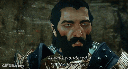 A Man With A Beard Says Always Wondered If I D Die Down Here GIF