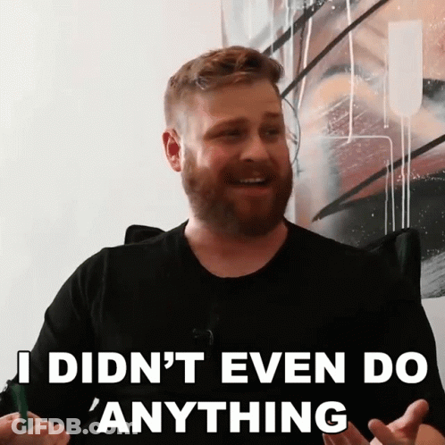 A Man With A Beard Says I Didn 'T Even Do Anything GIF