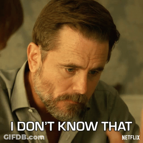 A Man With A Beard Says I Don 'T Know That Netflix GIF