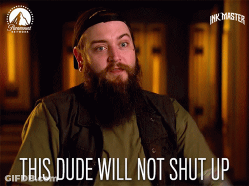 A Man With A Beard Says " This Dude Will Not Shut Up " In Front Of A Paramount Network Logo GIF