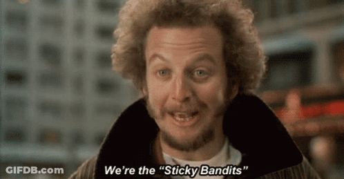 A Man With A Beard Says We 'Re The " Sticky Bandits " GIF