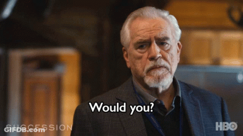 A Man With A Beard Says Would You GIF
