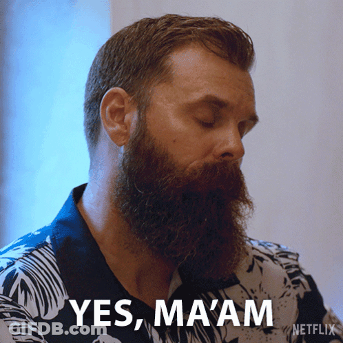 A Man With A Beard Says " Yes Ma Am " In A Netflix Ad GIF