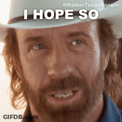 A Man With A Beard Wearing A Cowboy Hat Says " I Hope So " GIF