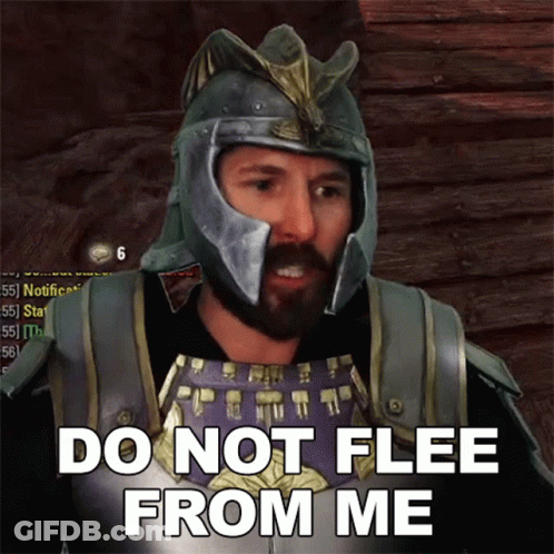A Man With A Beard Wearing A Helmet Says Do Not Flee From Me GIF