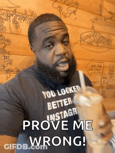 A Man With A Beard Wearing A Shirt That Says " You Looked Better Instagr " GIF