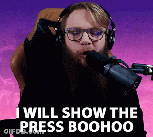 A Man With A Beard Wearing Headphones And Glasses Says I Will Show The Press Boohoo GIF