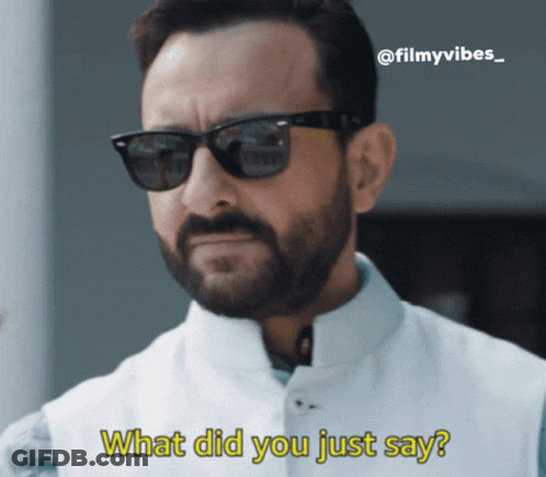 A Man With A Beard Wearing Sunglasses Says What Did You Just Say GIF