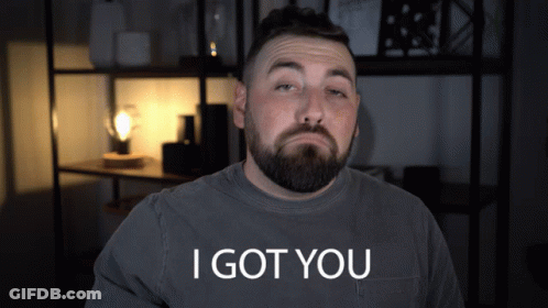 A Man With A Beard Wears A Shirt That Says " I Got You " GIF