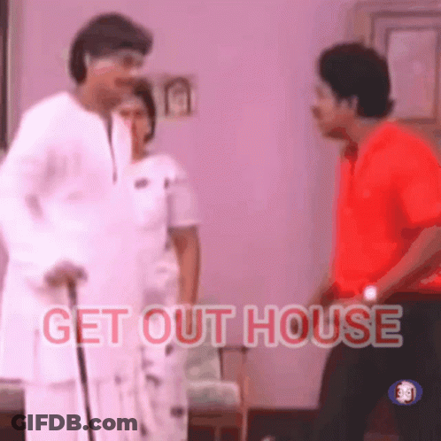 A Man With A Cane Is Talking To Another Man In A Red Shirt With The Words Get Out House Below Him GIF