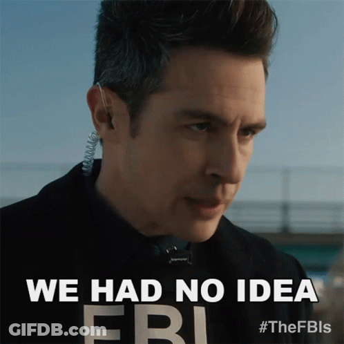 A Man With A Earpiece And The Words We Had No Idea Fbi GIF