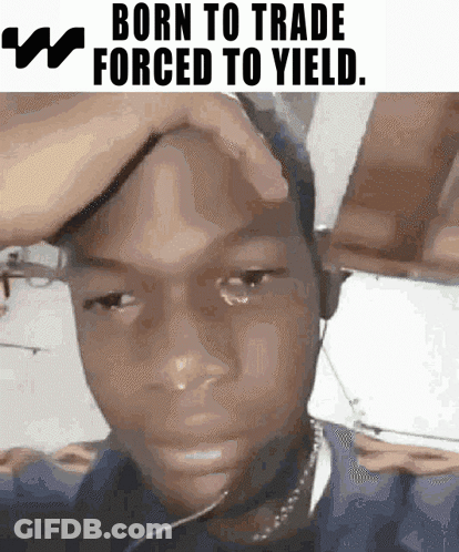 A Man With A Hand On His Forehead And The Words Born To Trade Forced To Yield On The Bottom GIF