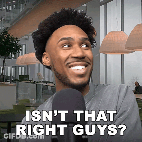 A Man With A Microphone In Front Of Him Says Isn 'T That Right Guys GIF