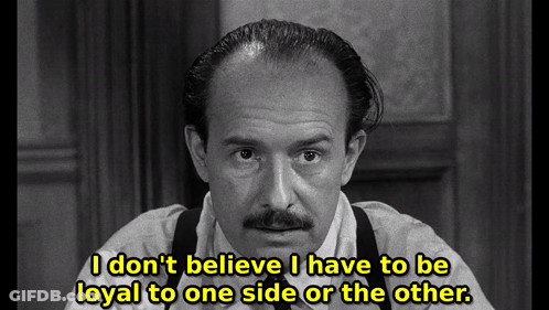 A Man With A Mustache And Suspenders Says I Don 'T Believe I Have To Be Loyal To One Side Or The Other GIF