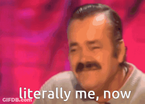 A Man With A Mustache Is Laughing With The Words Literally Me Now Below Him GIF