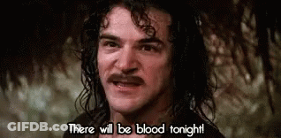 A Man With A Mustache Is Saying `` There Will Be Blood Tonight '' . GIF