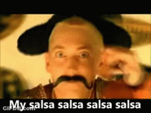 A Man With A Mustache Is Wearing A Sombrero And Says " My Salsa Salsa Salsa Salsa " GIF