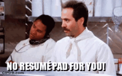 A Man With A Mustache Says No Resume Pad For You ! GIF