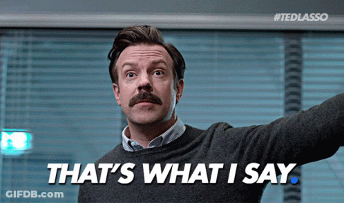 A Man With A Mustache Says " That 'S What I Say " In White Letters GIF