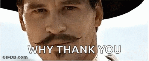 A Man With A Mustache Wearing A Cowboy Hat Is Asking Why Thank You . GIF
