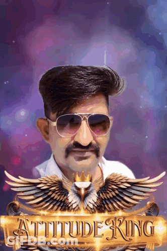 A Man With A Mustache Wearing Sunglasses And A Sign That Says " Attitude King " GIF