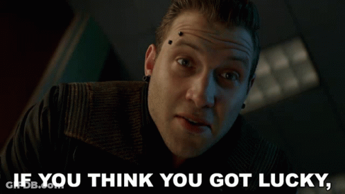 A Man With A Piercing On His Forehead And The Words If You Think You Got Lucky On The Bottom GIF
