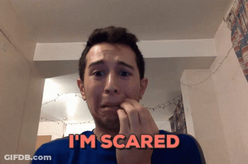 A Man With A Scared Look On His Face And The Words I 'M Scared Above Him GIF