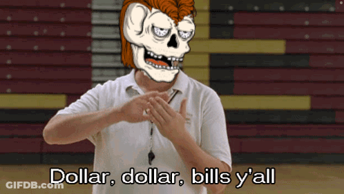 A Man With A Skeleton On His Face Says " Dollar Dollar Bills Y'all " GIF