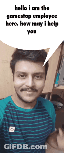 A Man With A Speech Bubble Saying Hello I Am The Gamestop Employee Here GIF