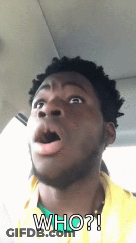 A Man With A Surprised Look On His Face And The Words Who Written Above Him GIF